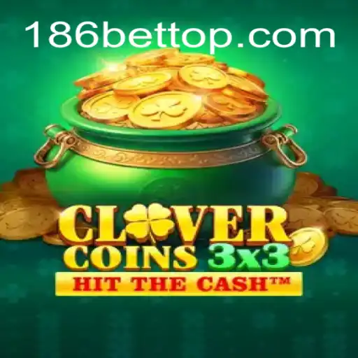 Explorando o Fascinante Mundo de Clovercoin3x3 no 186bet.com